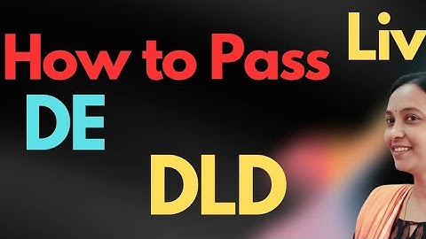 How to Pass DE Live || How to Pass DLD Live || #DigitalElectronicslive #DER22IMP #DEDAMSURE