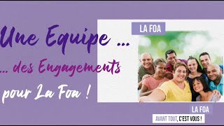 MUNICIPALES 2020 - LA FOA - UNE EQUIPE 100% DE LA FOA & 100% POUR LA FOA