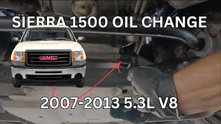 2007-2013 GMC Sierra 1500 Engine Oil & Filter Replacement (Protect your Engine) 5.3L v8  Easy DIY
