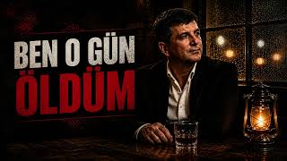 Ben O Gün Öldüm