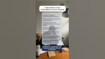 7 Ways to build confidence and self esteem