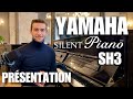 Yamaha silent sh3  essai piano silencieux