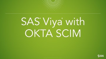 SAS Viya with OKTA SCIM