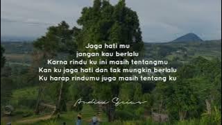 Masih Tentangmu - Wizz Baker | Jaga hatimu jangan kau berlalu