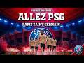 PSG Paris Saint Germain New Anthem 2026 Allez PSG Paris Saint Germain X Tous Ensemble On Chantera 