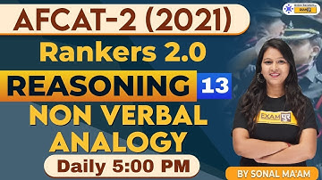Non Verbal Analogy | AFCAT 2 2021 | Reasoning Preparation for AFCAT 2021 | Sonal Ma
