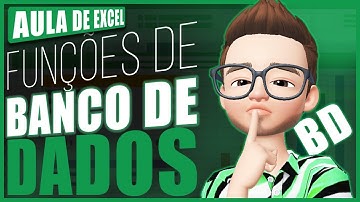 Funções de BANCO de DADOS - BDSOMA | BDMÉDIA | BDCONTAR | BDMÁX | BDMÍN | BDEXTRAIR