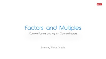 Common Factor and Highest Common Factor (HCF) - Class 4