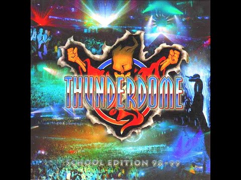 THUNDERDOME SCHOOL EDITION 98 -99 [FULL ALBUM 21:12 MIN] 1998 HD HQ HIGH QUALITY + FULL TRACKLIST