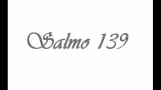 SALMO 139  -  Cantado en español chords