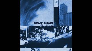 Split Chain - my mistake  (slowed)