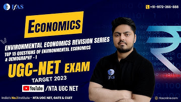 Environmental Economics Revision Series | Top 15 Questions | UGC-NET 2023 | IFAS