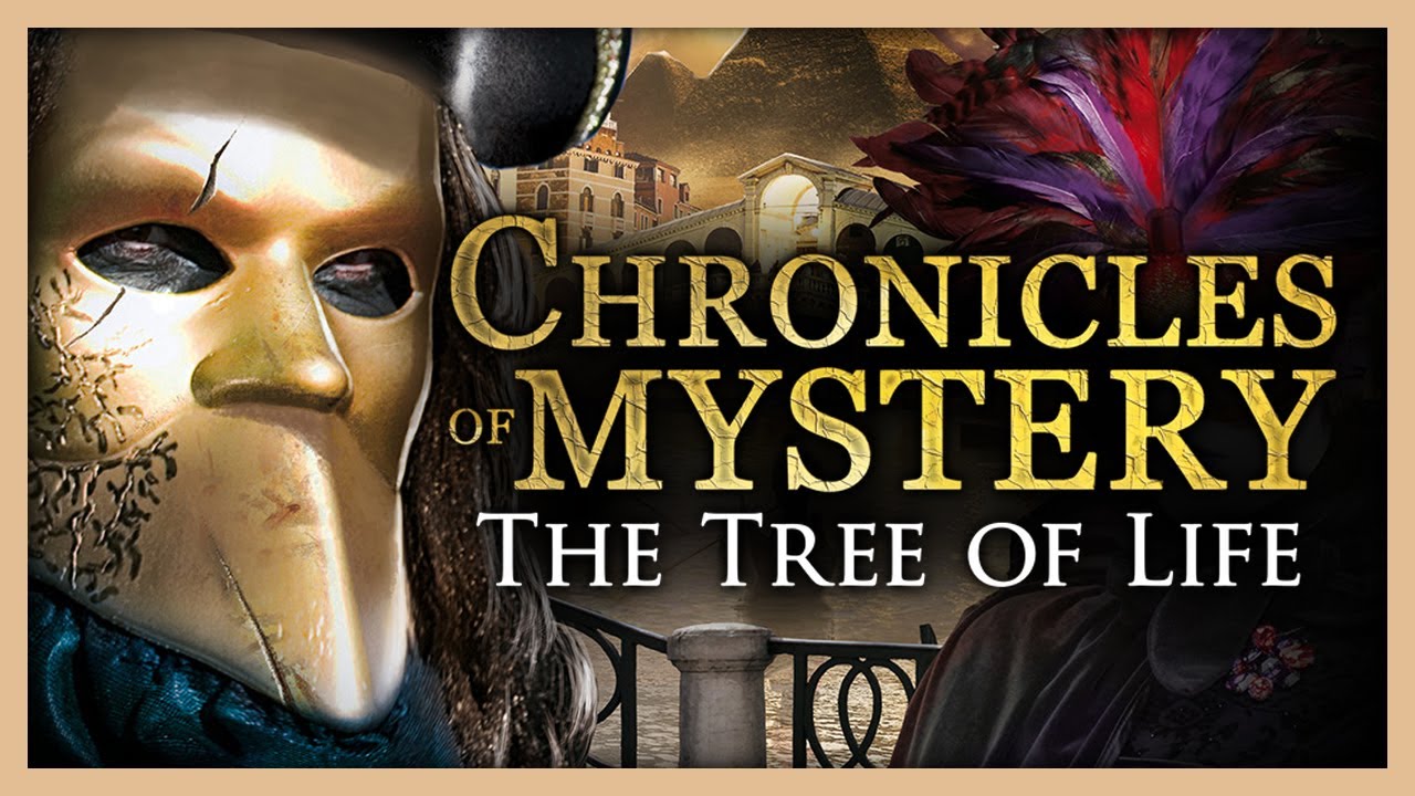 video Chronicles of Mystery: The Tree of Life