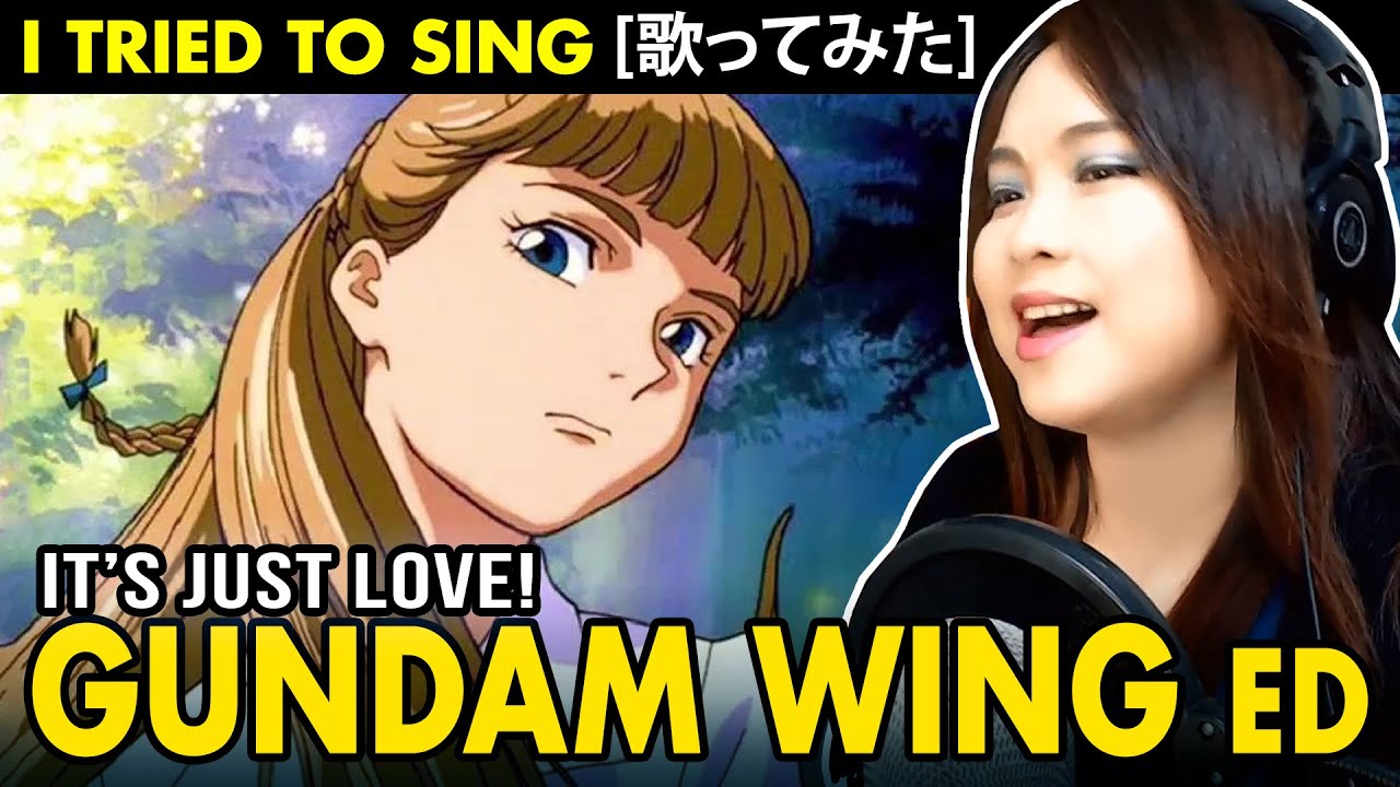 Gundam Wing 新機動戦記ガンダムw Ed It S Just Love Cover With Lyrics And English Translation Youtube Gundam Wing 新機動戦記ガンダムw Ed It S Just Love Cover With Lyrics And English Translation Youtube
