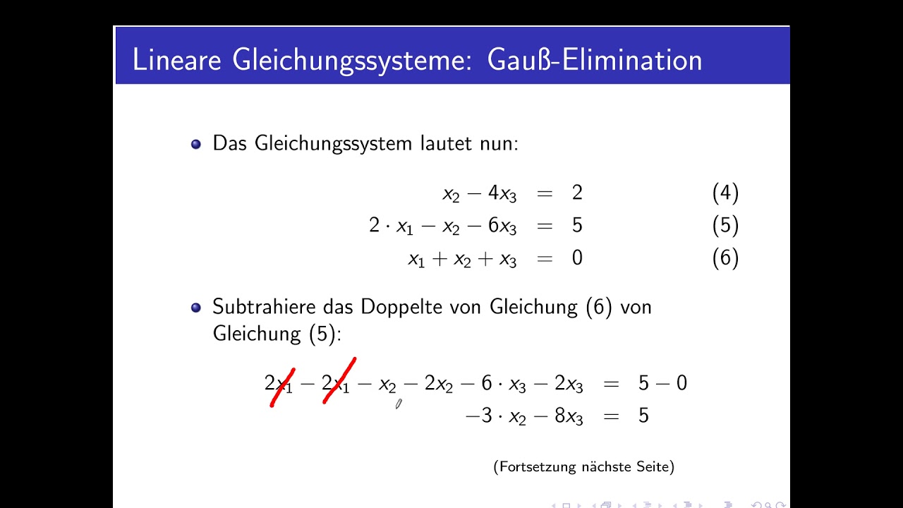 Lineare Gleichungssysteme Teil 7: Die Gauß-Elimination - YouTube