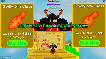 BUYING GODLY CLASS 6 AND GETTING ON THE BIGGEST SIZE LEADER-BOARD! - IN ROBLOX LIFTING SIMULATOR