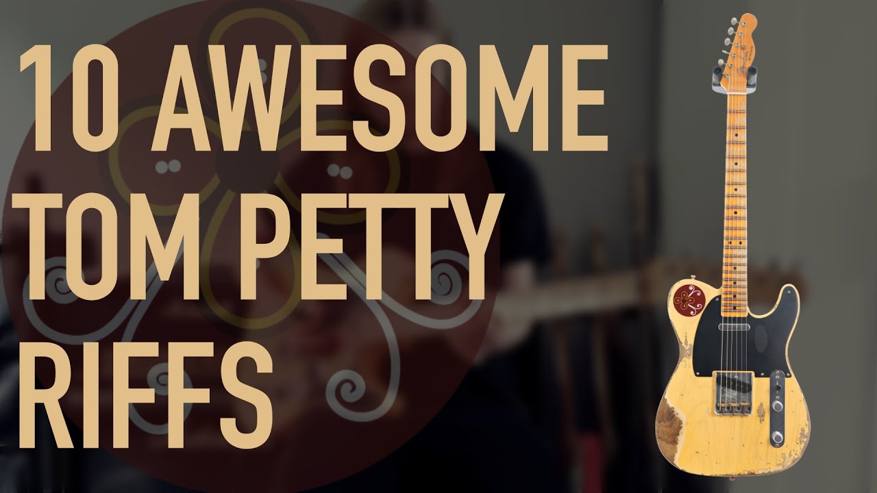 10 Awesome Tom Petty Riffs In 1 Take! - YouTube