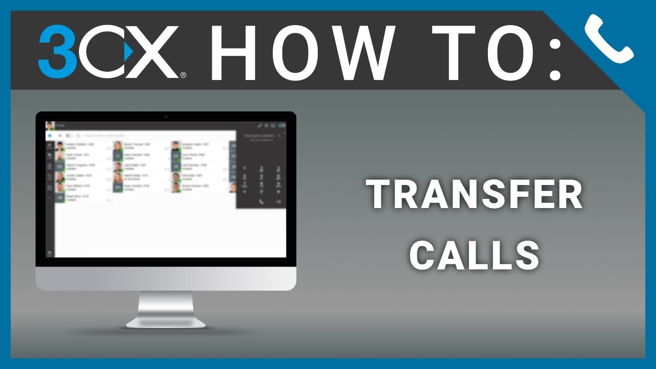 3cx-v16-how-to-transfer-calls-web-client-youtube