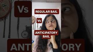 Regular Bail vs Anticipatory bail in India | BNSS 2023| Clat Aspirants| Judiciary| Law exams #laws