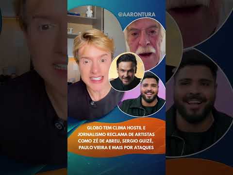 Globo tem clima hostil e jornalismo reclama de artistas como Zé Abreu, Guizé, Paulo Vieira