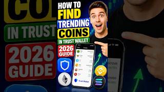 How To Find Trending Coins in Trust Wallet (2026 Guide)