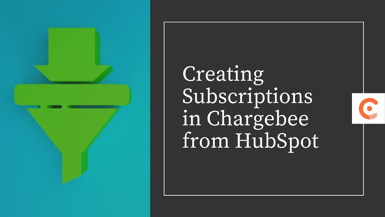 Creating Subscriptions in Chargebee from HubSpot