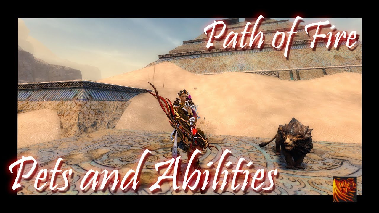 Path of Fire New Pets and Abilities