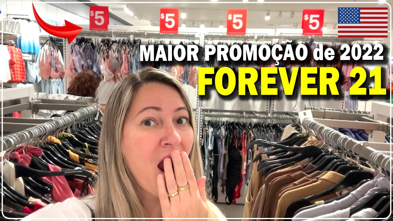 Mega Promoção na FOREVER 21 de Orlando