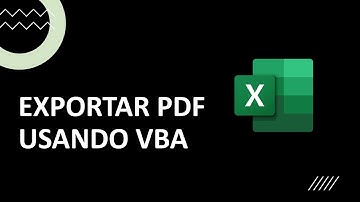 Exportar Relatório do Excel em PDF usando VBA - Segunda Parte