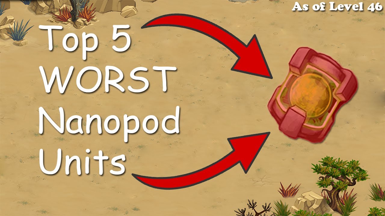 TOP 5 WORST NANOPOD UNITS | Battle Nations