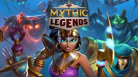 Mythic Legends - Gameplay Walkthrough Part 1 (iOS, Android)