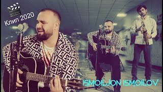 Ismoiljon Ismoilov - Labi ju   | Лаби чу - Исмоилчон Исмоилов клипи нав