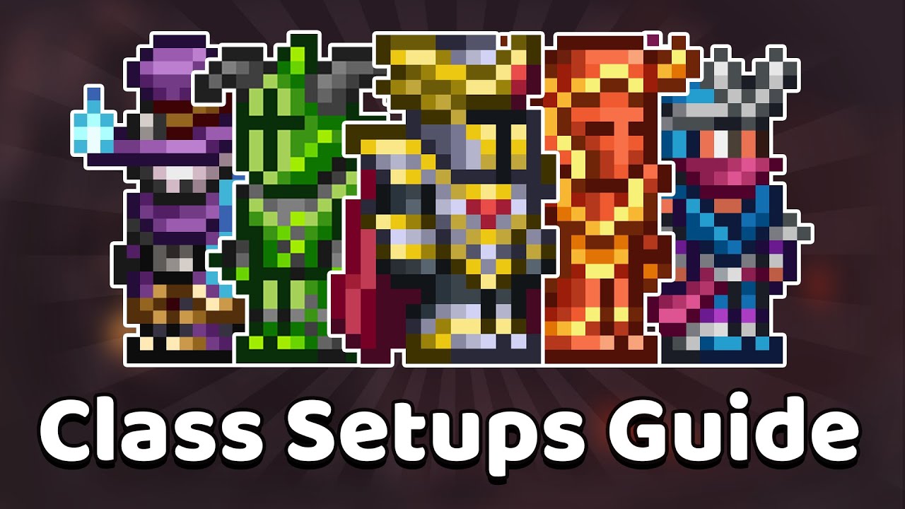 a better class setup guide : r/Terraria