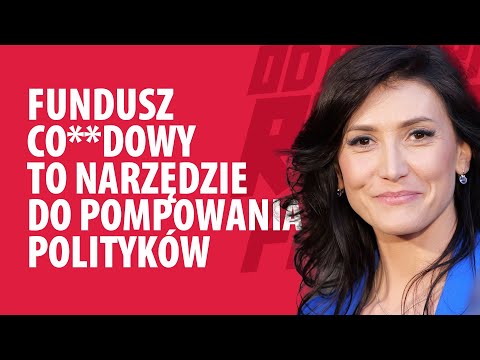 FUNDUSZ CO**DOWY TO NARZĘDZIE DO POMPOWANIA LOKALNYCH POLITYKÓW