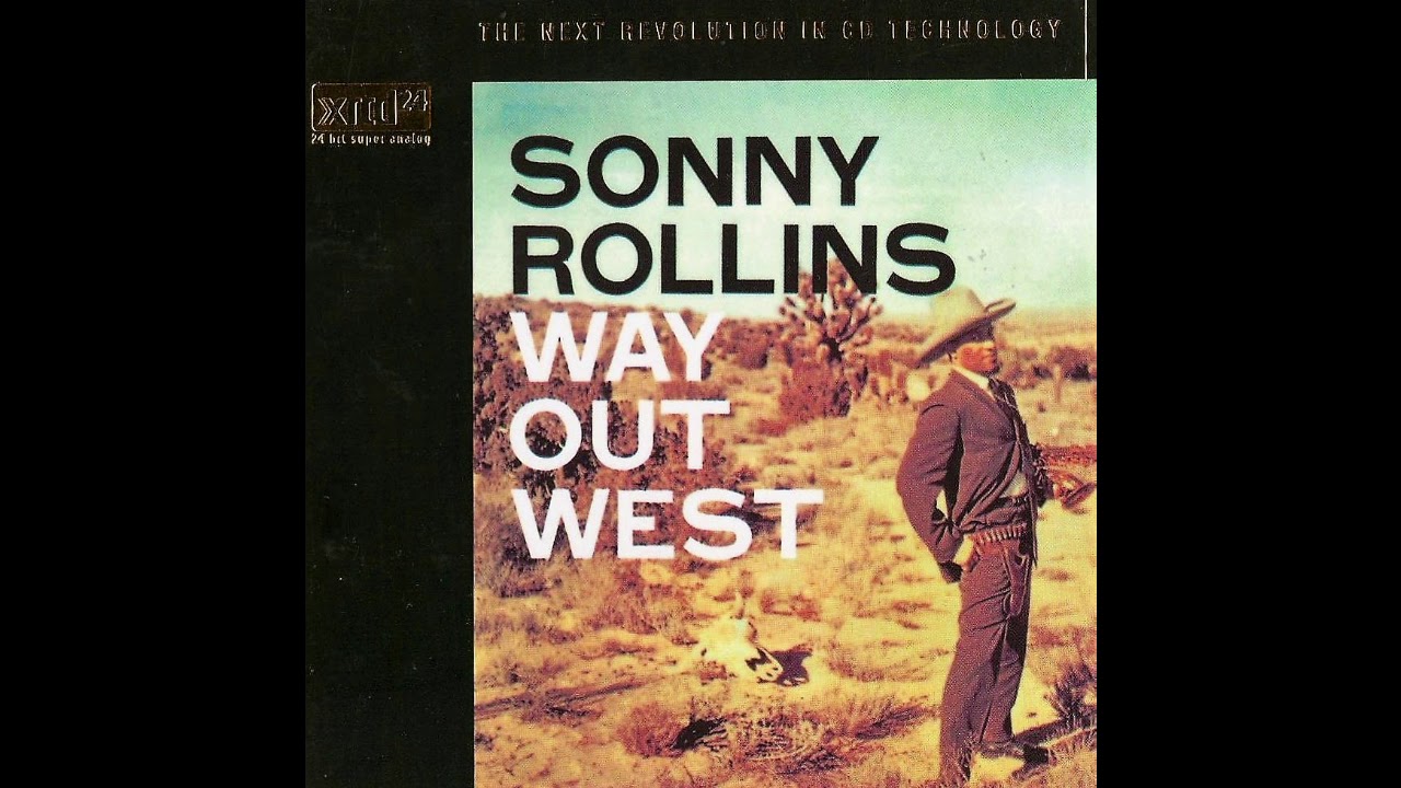 SONNY ROLLINS／WAY OUT WEST(S-7017) Sonny Rollins – Way Out West – Vinyl (LP, Album, Mono), 1957