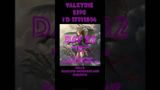 Open T9 - Valkyrie King - Pro Units - Test damage T9 (day 52-53) Eng