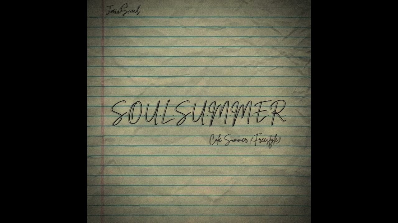 JaiiSoul - Soul Summer (Cole Summer Freestyle)