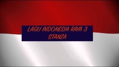 Indonesia Raya 3 Stanza  - Durasi: 4:27. 