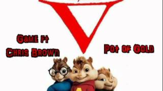 Game ft Chris Brown - Pot of Gold  (Chipmunks Version)