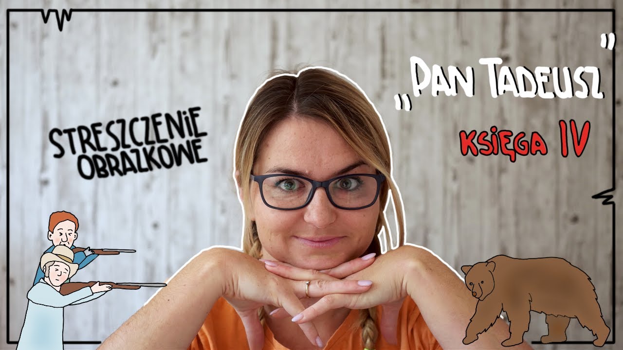 Pan Tadeusz O Co Chodzi Ksi ga IV streszczenie Obrazkowe YouTube pan-tadeusz-o-co-chodzi-ksi-ga-iv-streszczenie-obrazkowe-youtube