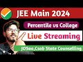 Jee main 2024 i percentile vs college 2024 i ugeac rank vs college i state counselling josaa csab