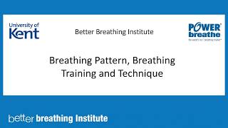 Breathing Pattern, Training and Technique. Presented by Professor John Dickinson and Kris Bahadur