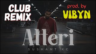 Sushant KC x Club Remix Type Beat - " Aau Na"( Prod. VibyN)