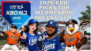 2026 KBO Picks For Wednesday August 5th