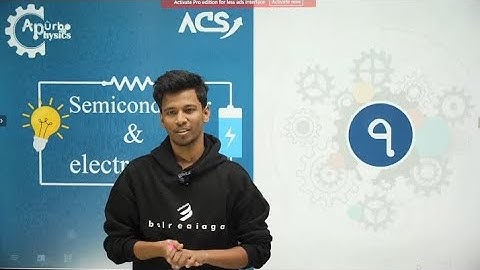 7. HSC physics 2nd paper chapter 10 ~ সেমিকন্ডাক্টর ও ইলেকট্রনিক্স | Apurbo Physics | Apurbo Vai