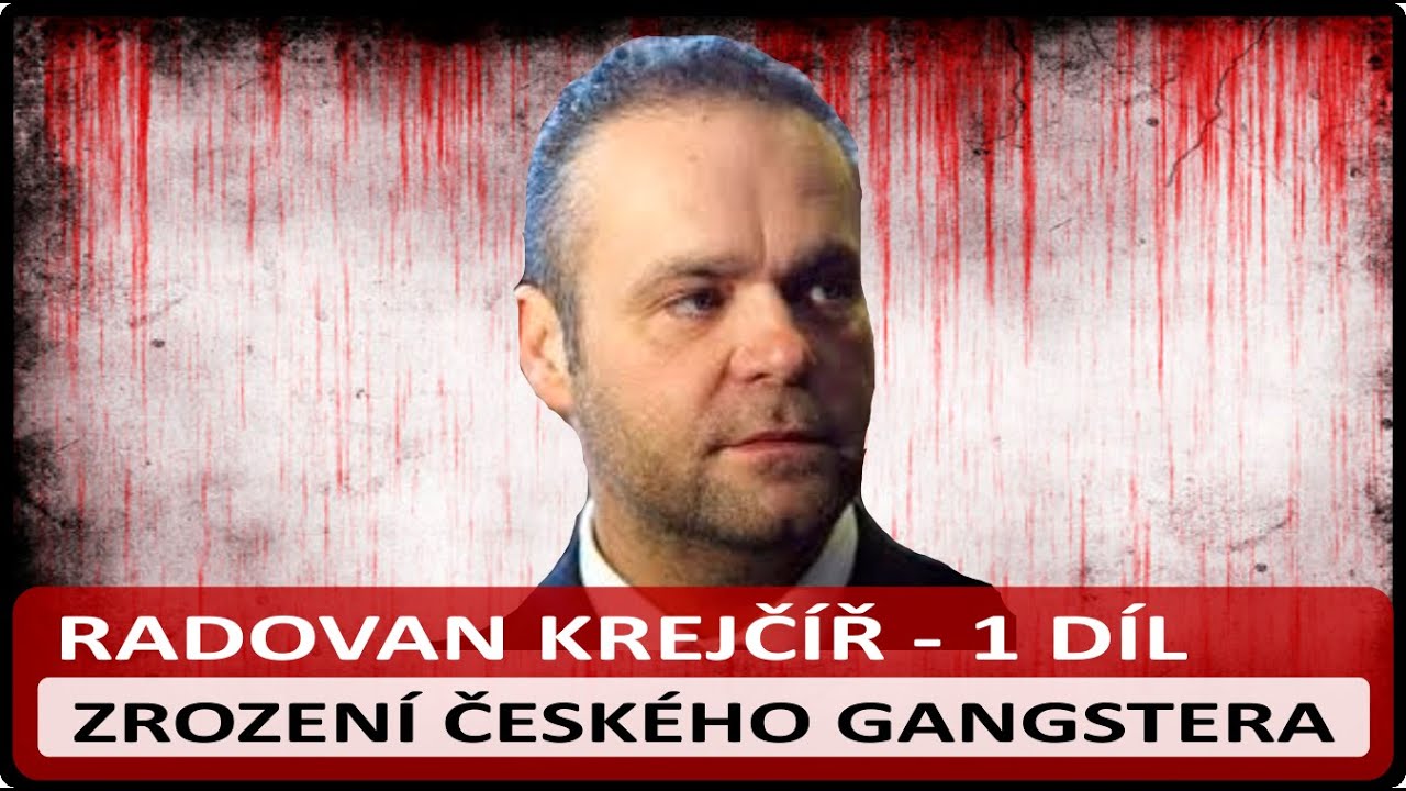 Radovan Krej Zrozen esk ho Gangstera Mu Kter P echytra il radovan-krej-zrozen-esk-ho-gangstera-mu-kter-p-echytra-il