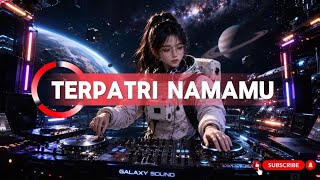 TERPATRI NAMAMU BY AV20 ( COVER DJ ASTRON MUSIC )