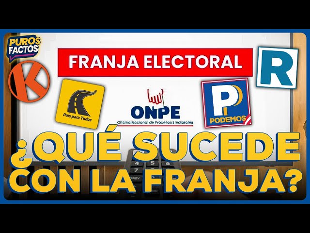 🚨 #ENVIVO | CANDIDATOS AMENAZAN CON RENUNCIAR ¿QUÉ PASA CON LA FRANJA ELECTORAL? #PUROSFACTOS