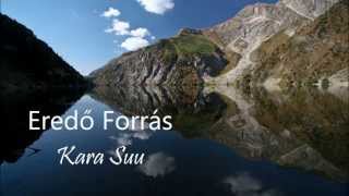 Somogyi "Karak" István és Fehérholló Öskü: Eredő Forrás Tengri 2013 (Kara Suu) chords