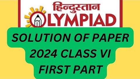 HINDUSTAN OLYMPIAD PAPER 2024  SOLUTION OF CLASS6 #class6 #howto #hindustanolympiad #solutions #2024